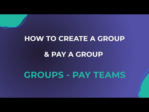 borderless™ Payments - How To Create & Pay A Group