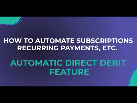 borderless™ payments- How To Automate Subscription Payments Via Direct Debit In 3 Steps